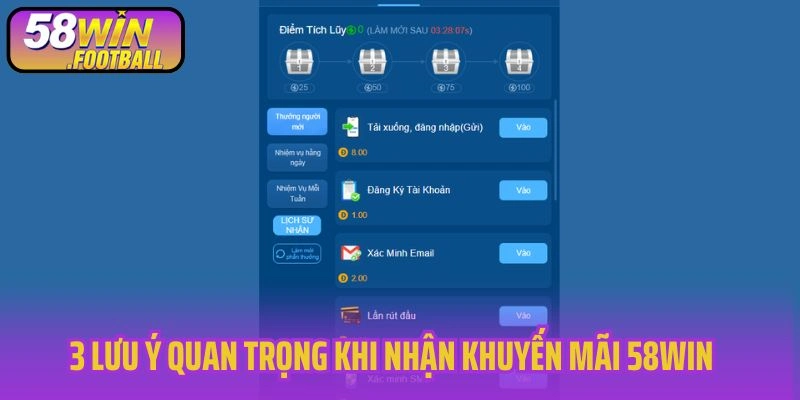 3 lưu ý quan trọng khi nhận khuyến mãi 58WIN