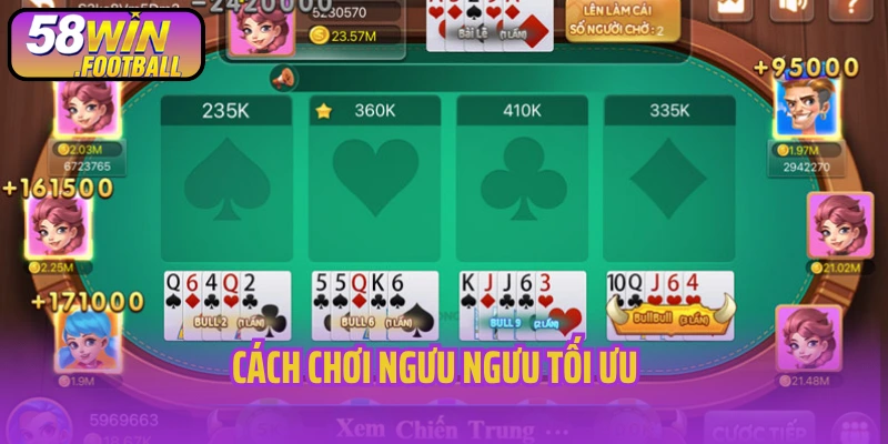 Cách chơi ngưu ngưu tối ưu