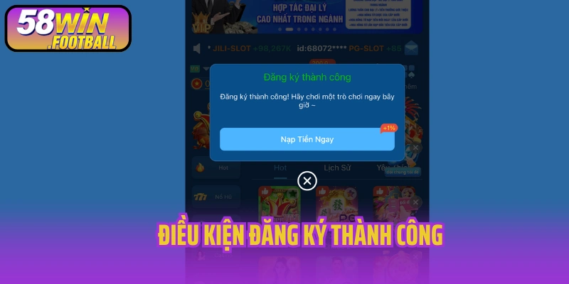 Điều kiện đăng ký thành công