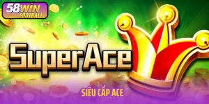 Siêu Cấp Ace